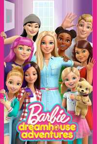 смотреть Barbie Dreamhouse Adventures (2018) онлайн бесплатно в хорошем качестве без регистрации