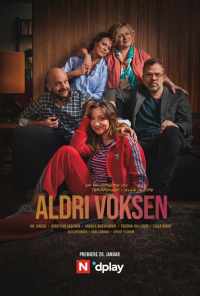 смотреть Aldri voksen (2020) онлайн бесплатно в хорошем качестве без регистрации
