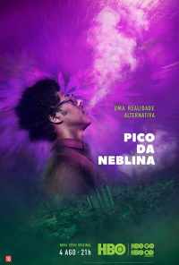 смотреть Пико-да Неблина (2019) онлайн бесплатно в хорошем качестве без регистрации