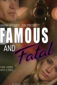 смотреть Famous and Fatal (2019) онлайн бесплатно в хорошем качестве без регистрации