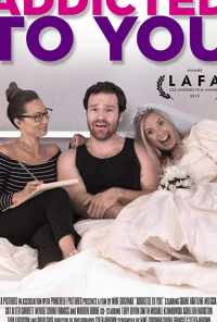 смотреть Addicted to You (2019) онлайн бесплатно в хорошем качестве без регистрации