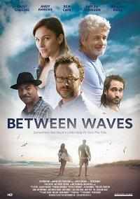 смотреть Between Waves (2018) онлайн бесплатно в хорошем качестве без регистрации