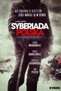 смотреть Польская сибириада (2013) онлайн бесплатно в хорошем качестве без регистрации
