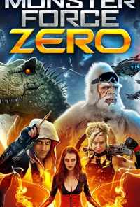 смотреть Monster Force Zero онлайн бесплатно в хорошем качестве без регистрации