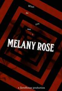 смотреть Melany Rose (2016) онлайн бесплатно в хорошем качестве без регистрации