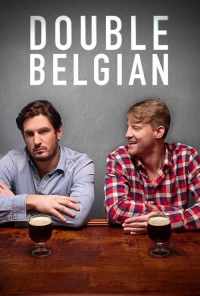смотреть Double Belgian (2019) онлайн бесплатно в хорошем качестве без регистрации