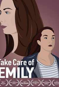 смотреть Take Care of Emily (2019) онлайн бесплатно в хорошем качестве без регистрации