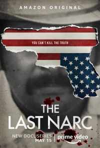 смотреть The Last Narc (2020) онлайн бесплатно в хорошем качестве без регистрации