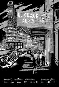 смотреть El crack cero (2019) онлайн бесплатно в хорошем качестве без регистрации