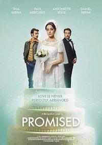 смотреть Обещанная (2019) онлайн бесплатно в хорошем качестве без регистрации
