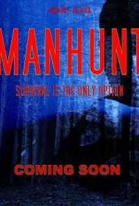 смотреть Manhunt (2020) онлайн бесплатно в хорошем качестве без регистрации