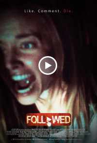 смотреть Followed (2018) онлайн бесплатно в хорошем качестве без регистрации