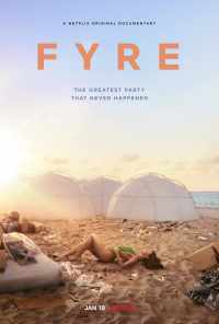 смотреть FYRE: Величайшая вечеринка, которая не состоялась (2019) онлайн бесплатно в хорошем качестве без регистрации