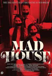 смотреть Mad House (2019) онлайн бесплатно в хорошем качестве без регистрации