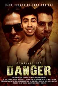 смотреть Strapped for Danger (2017) онлайн бесплатно в хорошем качестве без регистрации