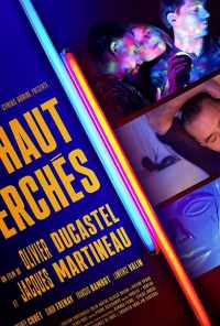 смотреть Haut perchés (2019) онлайн бесплатно в хорошем качестве без регистрации