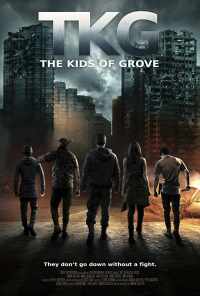 смотреть TKG: The Kids of Grove онлайн бесплатно в хорошем качестве без регистрации