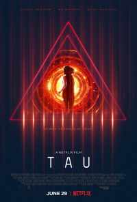 смотреть Тау (2017) онлайн бесплатно в хорошем качестве без регистрации