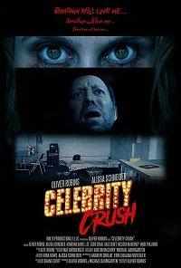 смотреть Celebrity Crush (2019) онлайн бесплатно в хорошем качестве без регистрации