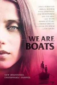 смотреть We Are Boats (2018) онлайн бесплатно в хорошем качестве без регистрации