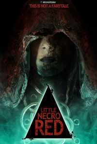 смотреть Little Necro Red (2019) онлайн бесплатно в хорошем качестве без регистрации