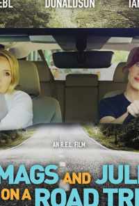 смотреть Mags and Julie Go on a Road Trip. (2020) онлайн бесплатно в хорошем качестве без регистрации