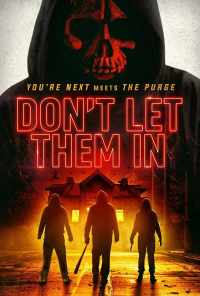 смотреть Don't Let Them In (2020) онлайн бесплатно в хорошем качестве без регистрации