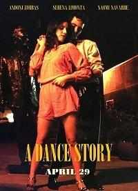 смотреть A Dance Story (2019) онлайн бесплатно в хорошем качестве без регистрации