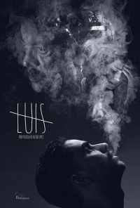 смотреть Luis (2017) онлайн бесплатно в хорошем качестве без регистрации