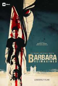 смотреть Barbara Reimagined (2019) онлайн бесплатно в хорошем качестве без регистрации
