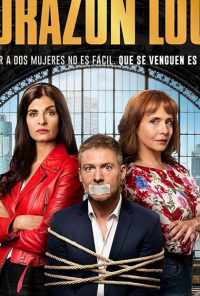 смотреть Corazón loco (2020) онлайн бесплатно в хорошем качестве без регистрации