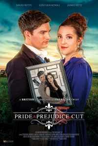 смотреть Pride and Prejudice, Cut (2019) онлайн бесплатно в хорошем качестве без регистрации