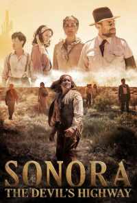 смотреть Sonora (2018) онлайн бесплатно в хорошем качестве без регистрации
