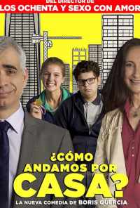 смотреть ¿Cómo Andamos por Casa? (2018) онлайн бесплатно в хорошем качестве без регистрации