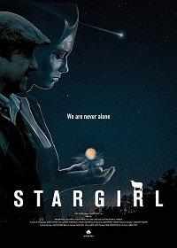 смотреть StarGirl (2017) онлайн бесплатно в хорошем качестве без регистрации