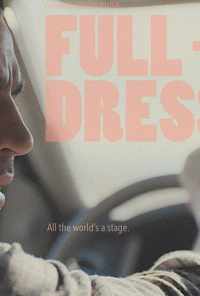 смотреть Full-Dress (2019) онлайн бесплатно в хорошем качестве без регистрации
