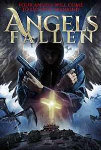 смотреть Angels Fallen (2020) онлайн бесплатно в хорошем качестве без регистрации