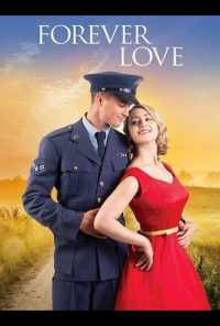 смотреть Forever Love (2020) онлайн бесплатно в хорошем качестве без регистрации