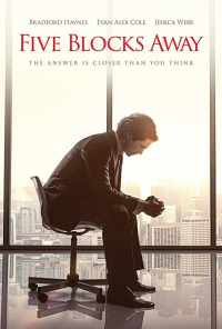 смотреть Five Blocks Away (2017) онлайн бесплатно в хорошем качестве без регистрации