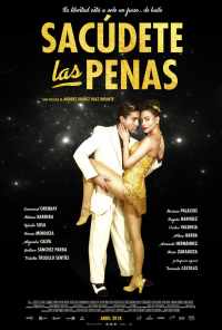 смотреть Sacudete Las Penas (2018) онлайн бесплатно в хорошем качестве без регистрации