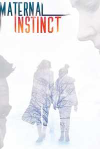 Maternal Instinct (2017) онлайн бесплатно