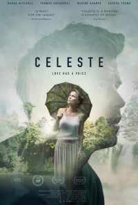 смотреть Celeste (2018) онлайн бесплатно в хорошем качестве без регистрации