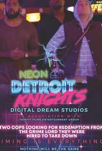 смотреть Neon Detroit Knights (2019) онлайн бесплатно в хорошем качестве без регистрации