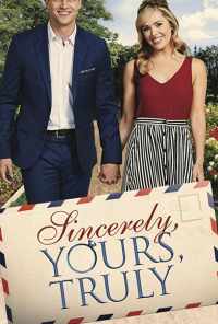 смотреть Sincerely, Yours, Truly (2020) онлайн бесплатно в хорошем качестве без регистрации