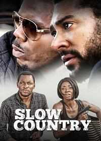 смотреть Slow Country (2017) онлайн бесплатно в хорошем качестве без регистрации
