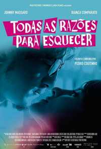 смотреть Todas as Razões para Esquecer (2018) онлайн бесплатно в хорошем качестве без регистрации