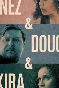 смотреть Inez & Doug & Kira (2019) онлайн бесплатно в хорошем качестве без регистрации