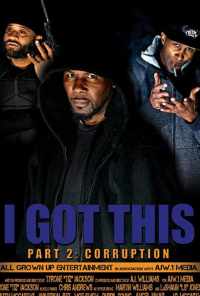 смотреть I Got This 2 (2020) онлайн бесплатно в хорошем качестве без регистрации