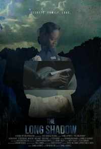 смотреть The Long Shadow (2019) онлайн бесплатно в хорошем качестве без регистрации