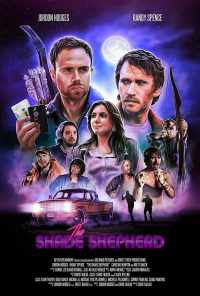 смотреть The Shade Shepherd (2019) онлайн бесплатно в хорошем качестве без регистрации